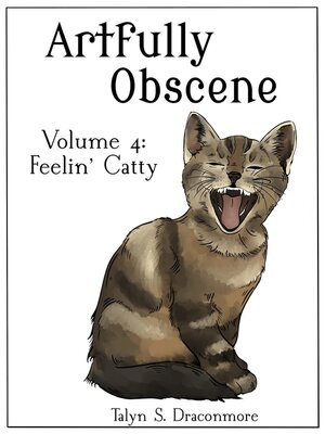 cover image of Artfully Obscene Volume 4